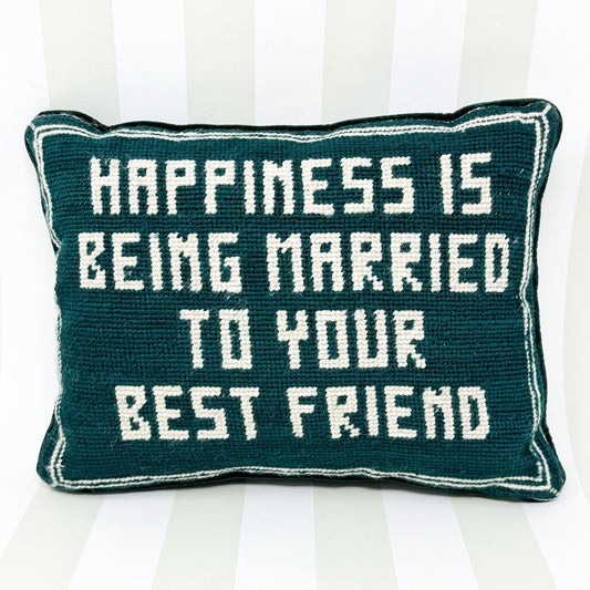 Happiness Is Being Married To Your Best Friend Vintage Needlepoint Pillow