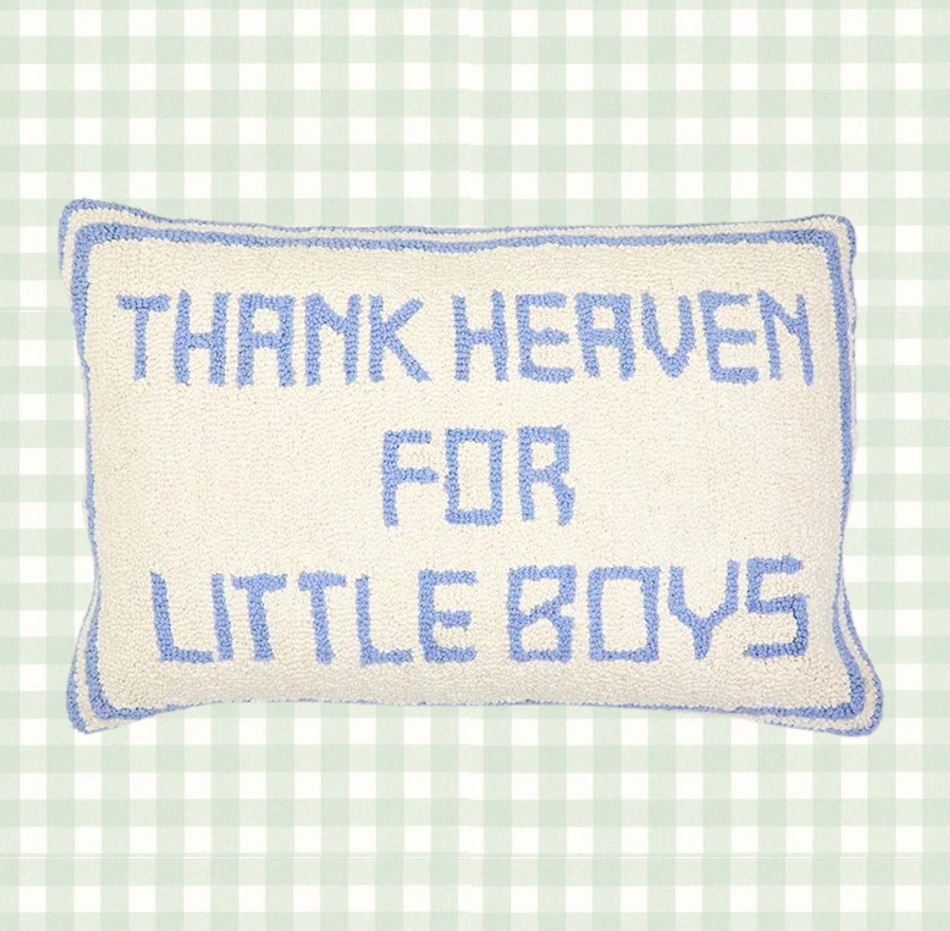 Thank Heaven For Little Girls Hooked Throw Pillow