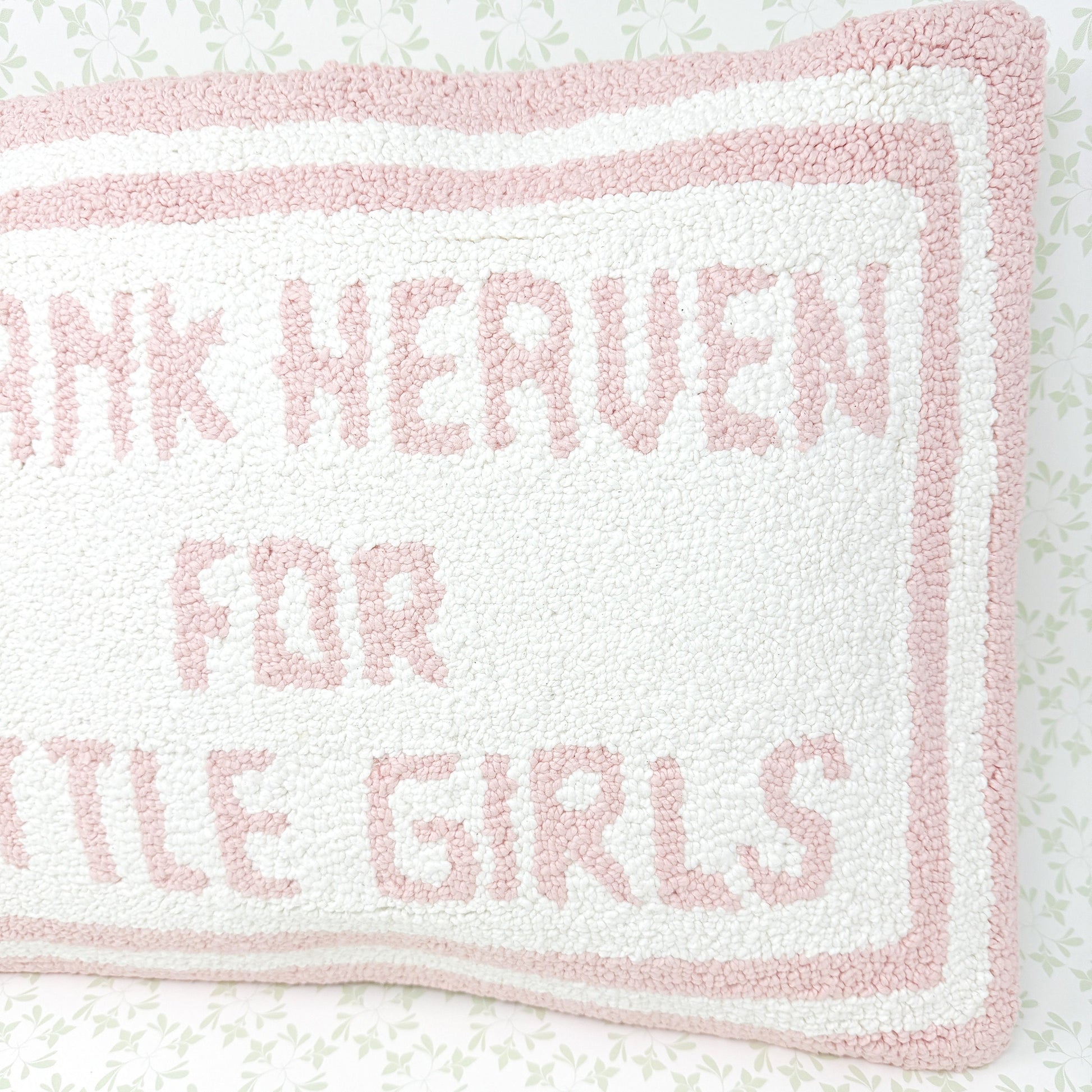 Thank Heaven For Little Girls Hooked Throw Pillow