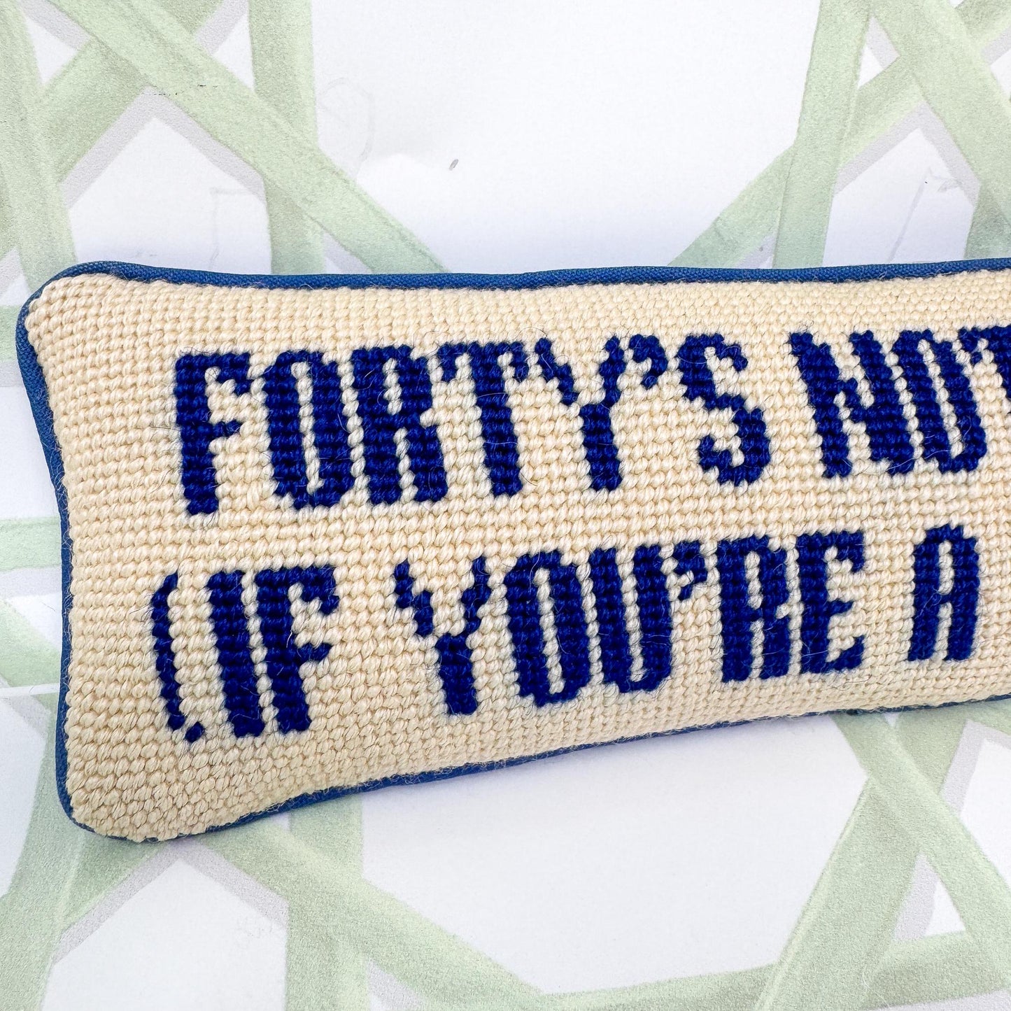 Vintage Handstitched Needlepoint Pillow, Forty's Not Old (If You're A Tree)